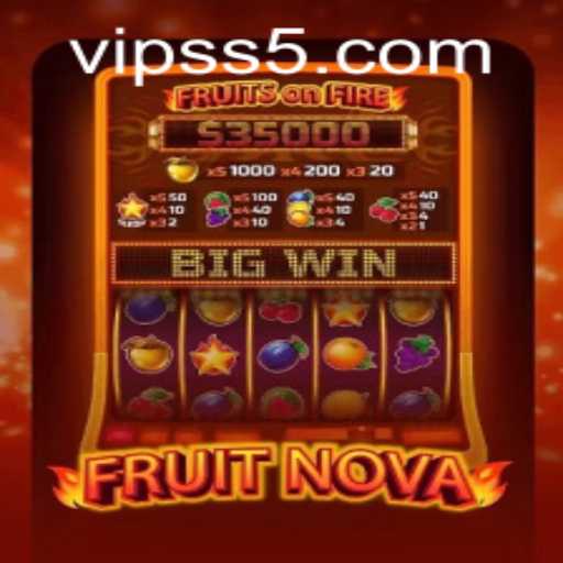 Exploring the World of FruitNova: A Comprehensive Guide